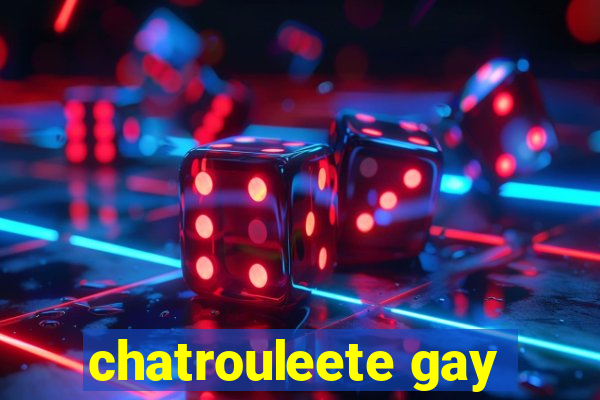 chatrouleete gay